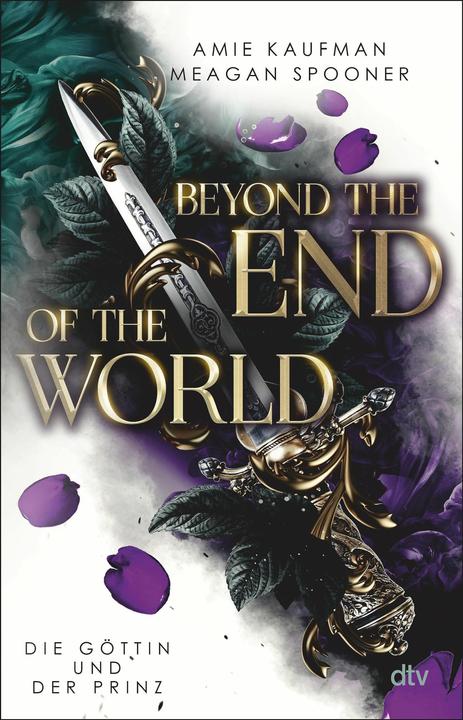 Produktbild Beyond the End of the World – Die Göttin und der Prinz (Deutsch, Amie Kaufman, Katja Hald, Meagan Spooner, 2025)