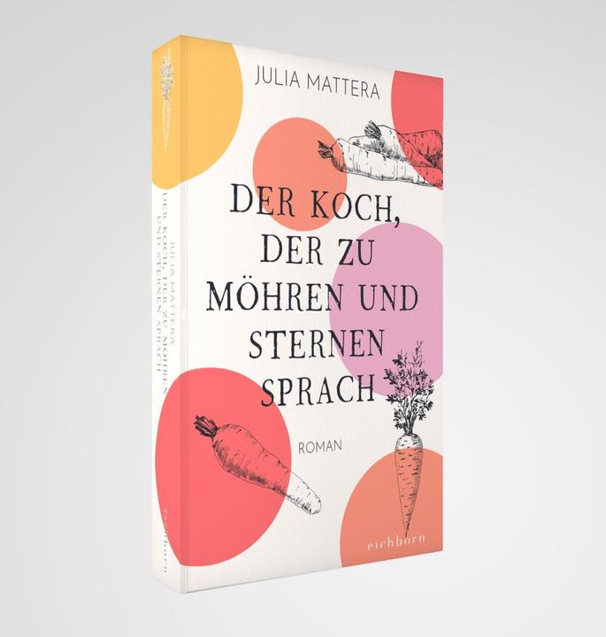 Immagine prodotto Der Koch, der zu Möhren und Sternen sprach (Tedesco, Julia Mattera, Monika Buchgeister, 2024)
