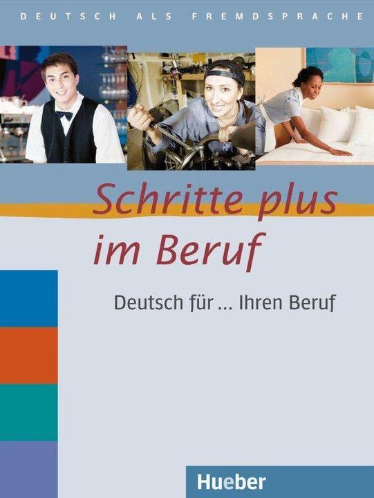 Produktbild Schritte plus im Beruf. Übungsbuch (Deutsch, Ulrike Haas, 2009)