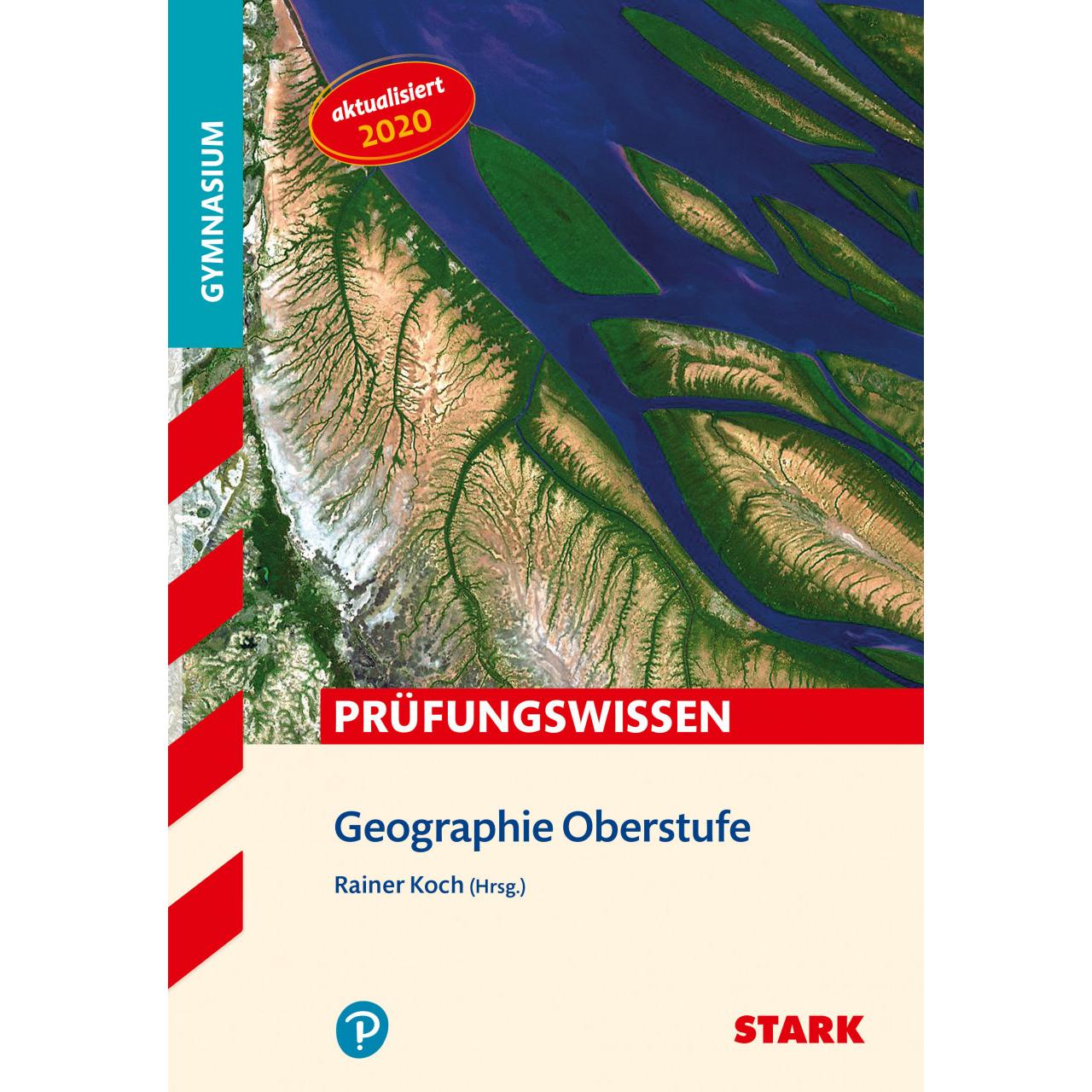 Prüfungswissen Geographie Oberstufe, Schulbücher von Eduard Spielbauer, Josef Esser, Rainer Koch, Anke Philipp, Elisabet...