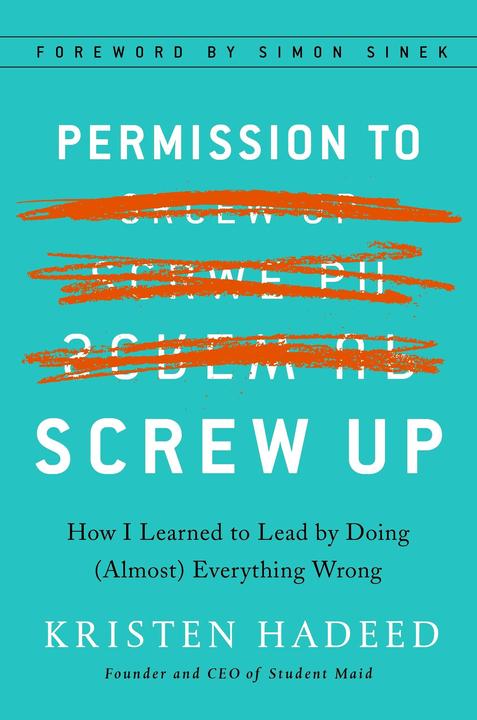 Produktbild Permission to Screw Up (Englisch, Kristen Hadeed, 2017)