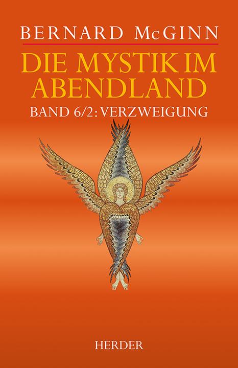 Produktbild Die Mystik im Abendland (Deutsch, Bernard McGinn, 2018)