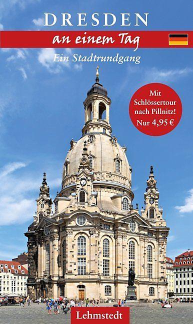 Produktbild Dresden an einem Tag (Deutsch, Doris Mundus, 2019)