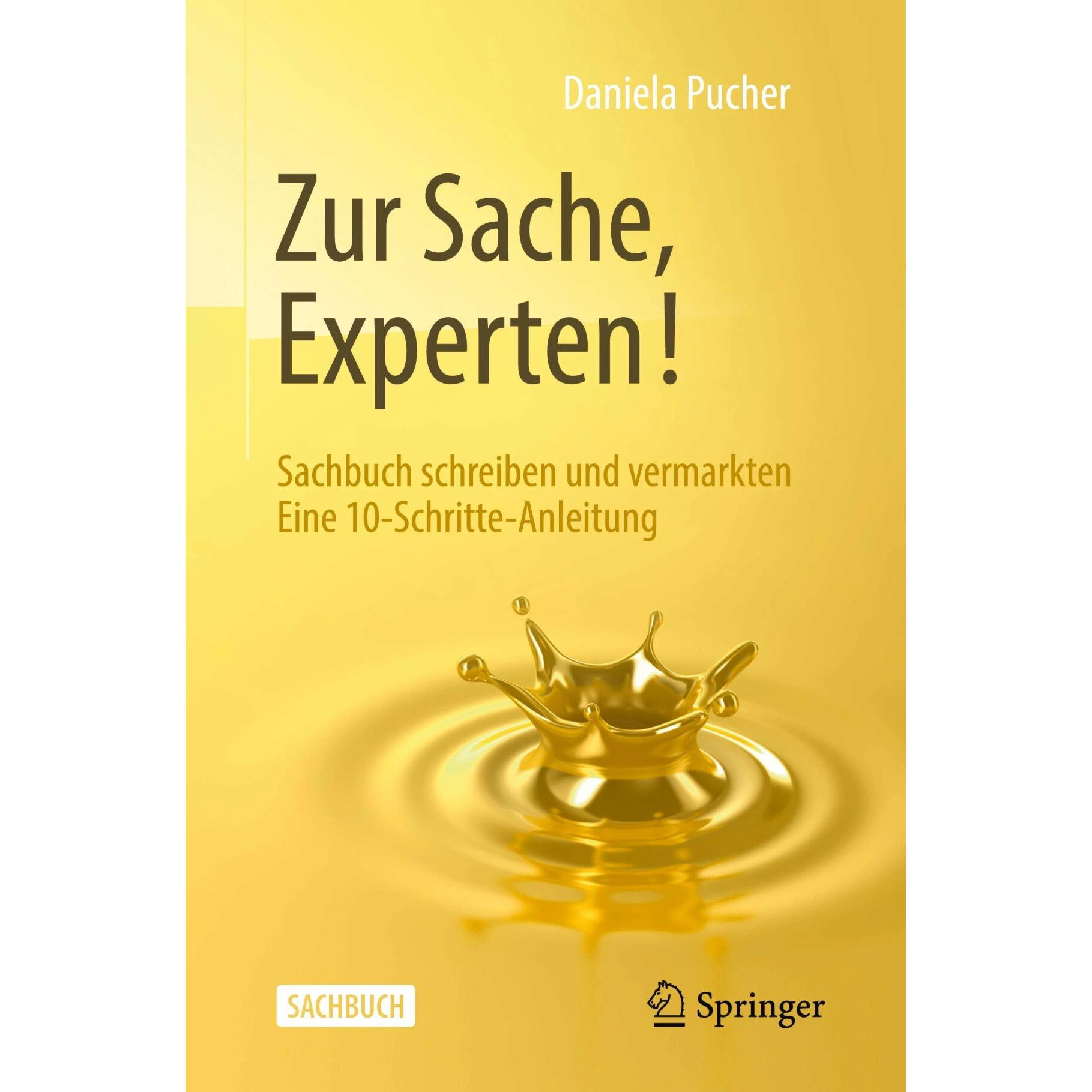 Zur Sache, Experten!, Fachbücher von Daniela Pucher
