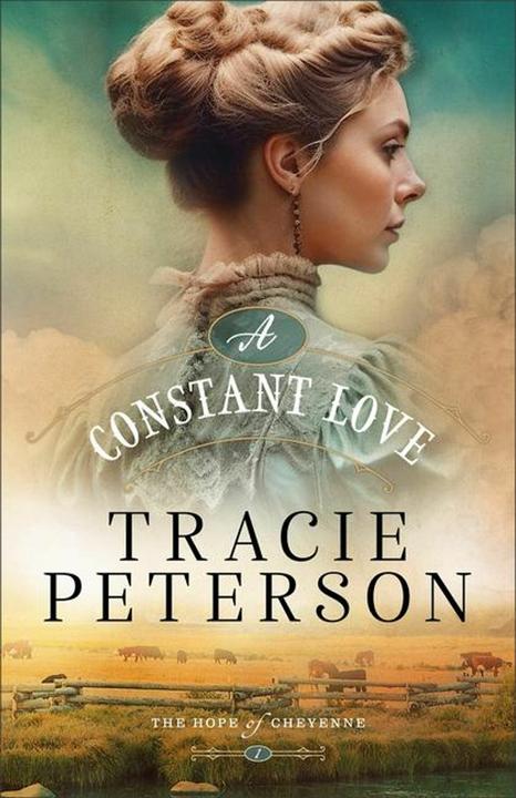 A Constant Love (Englisch, Tracie Peterson, 2025)