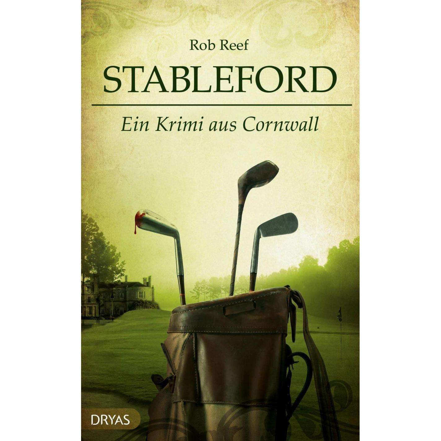 Stableford, Belletristik von Rob Reef