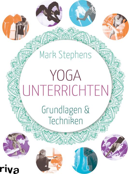 Yoga unterrichten (German, Mark Stephens, 2015)