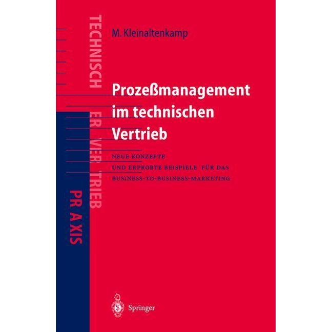 Prozessmanagement im Technischen Vertrieb, Fachbücher von Michael Kleinaltenkamp, Michael Ehret