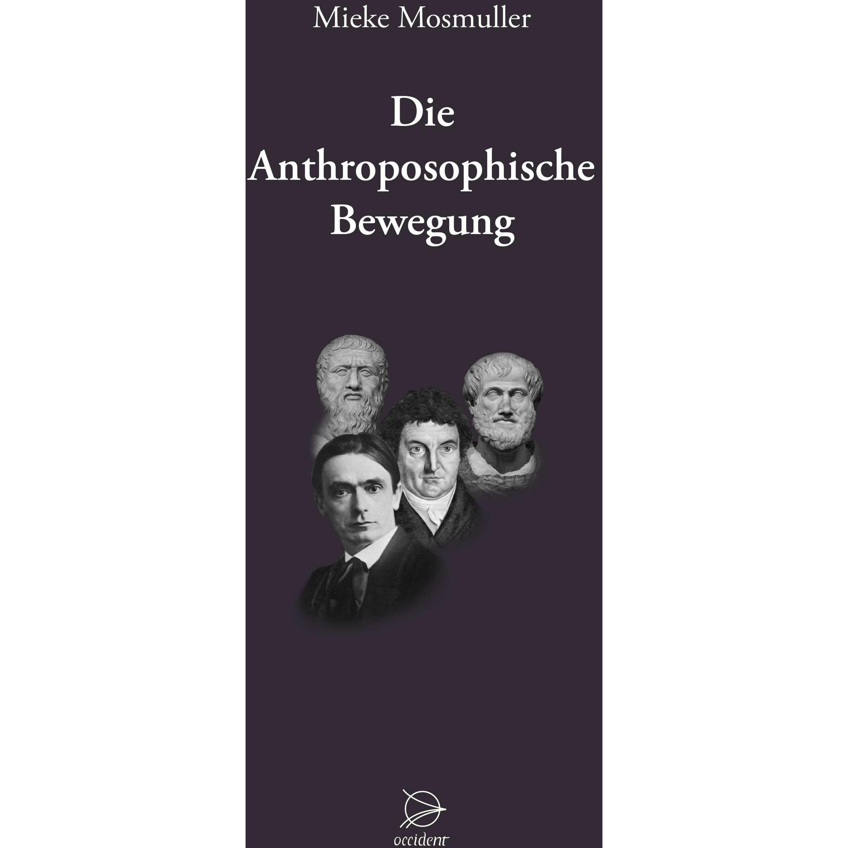 Thumbnail - Die Anthroposophische Bewegung, Ratgeber von Mieke Mosmuller