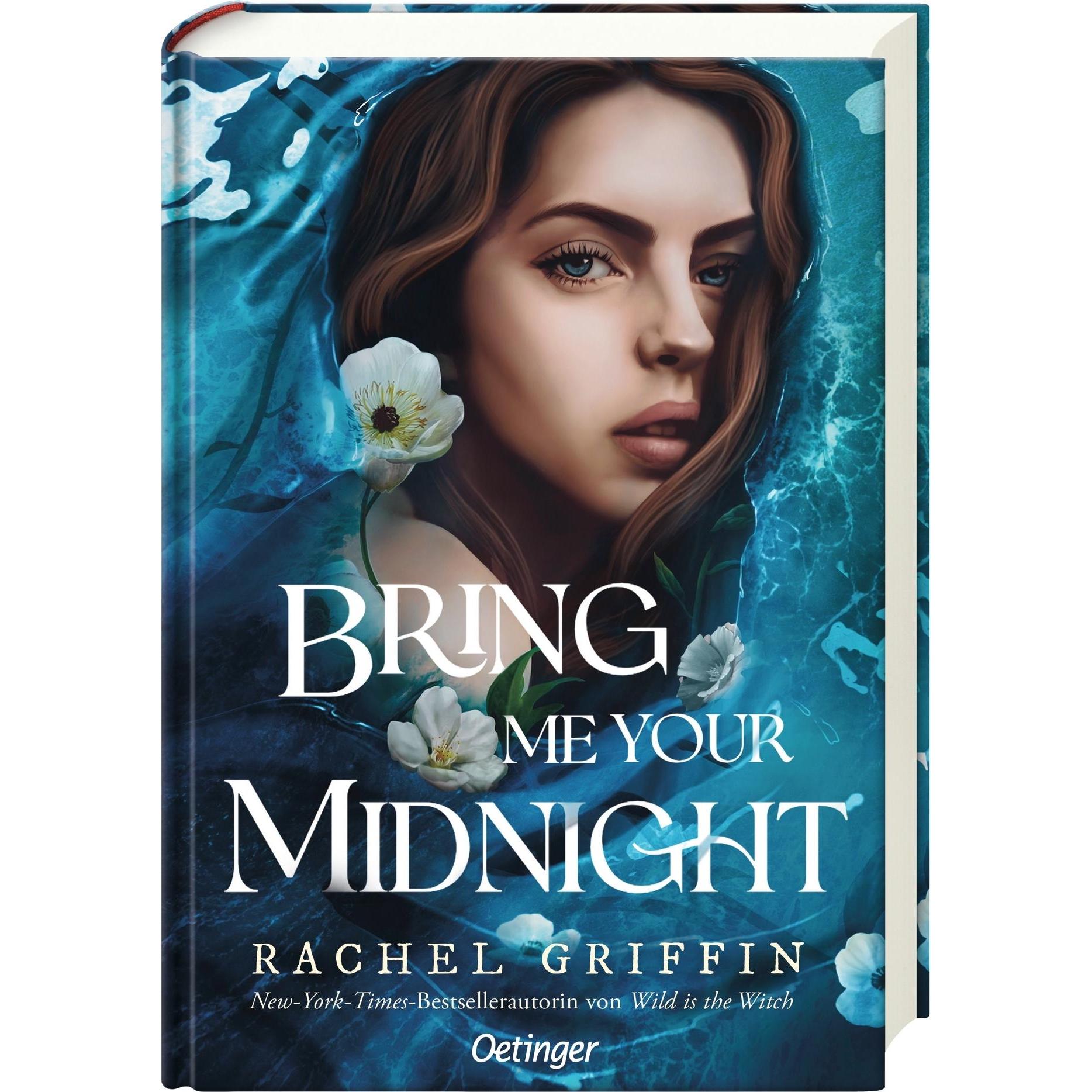 Bring Me Your Midnight, Belletristik von Rachel Griffin, Antoinette Gittinger, Cornelia Stoll