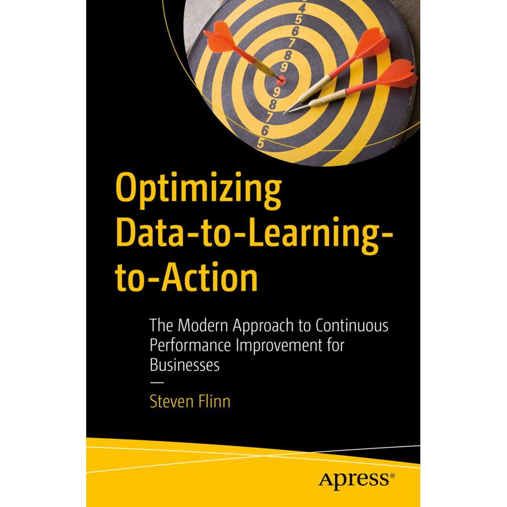Optimizing Data-to-Learning-to-Action, Fachbücher von Steven Flinn