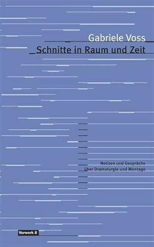 Produktbild Schnitte in Raum und Zeit (Deutsch, Gabriele Voss, 2005)