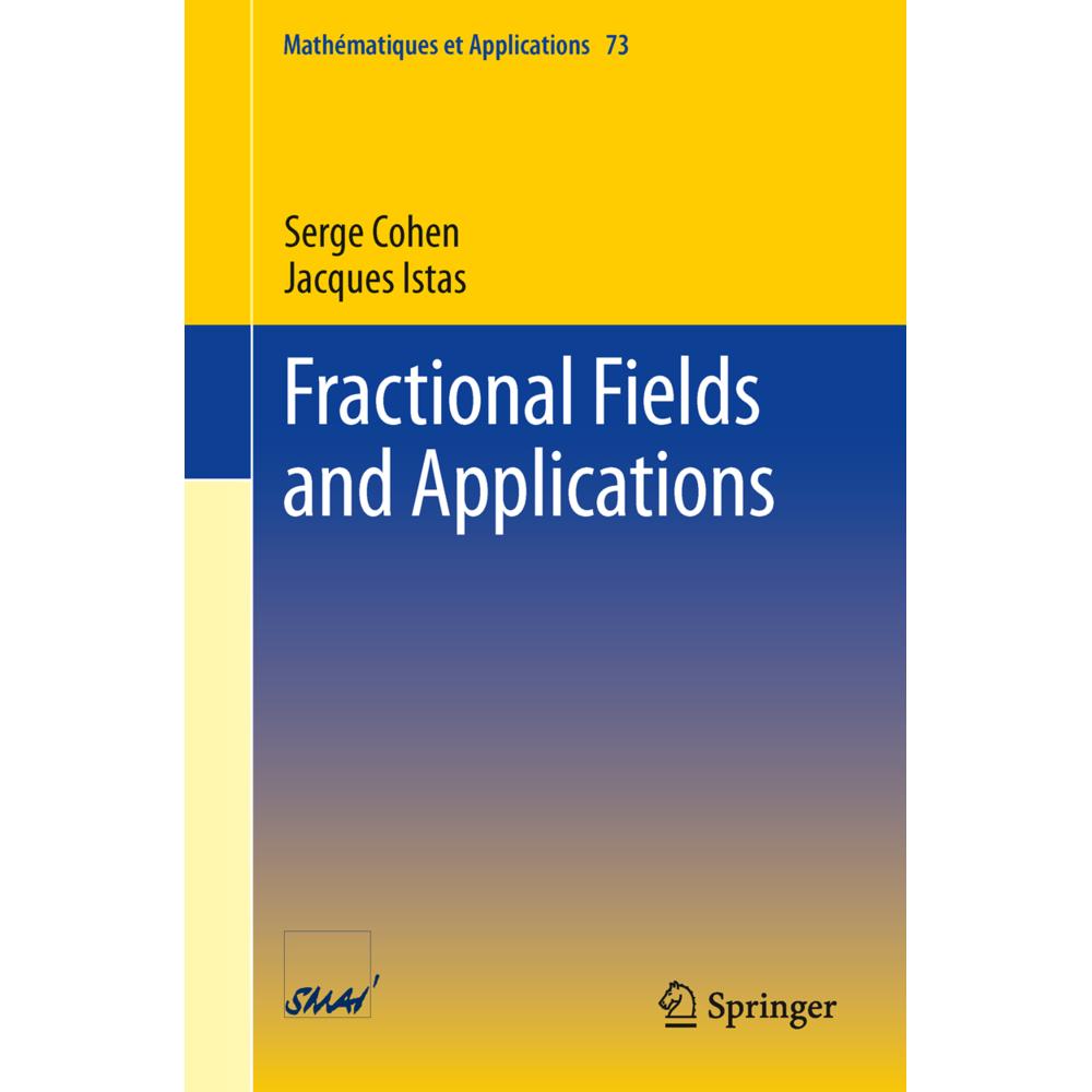 Fractional Fields and Applications, Fachbücher von Jacques Istas, Serge Cohen