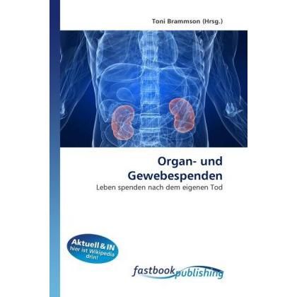 Organ- und Gewebespenden, Fachbücher von Toni Brammson