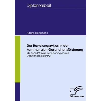 Der Handlungszyklus in der kommunalen Gesundheitsförderung, Fachbücher