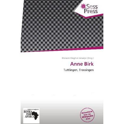 Anne Birk, Ratgeber
