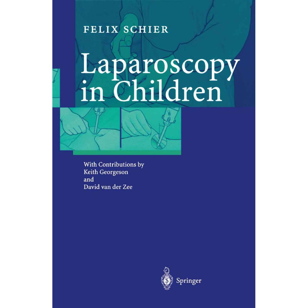 Thumbnail - Laparoscopy in Children, Fachbücher von Felix Schier