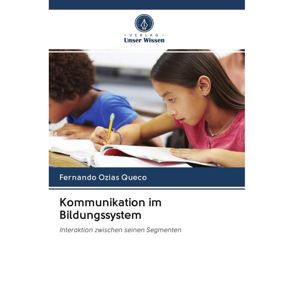 Kommunikation im Bildungssystem, Fachbücher von Fernando Ozias Queco