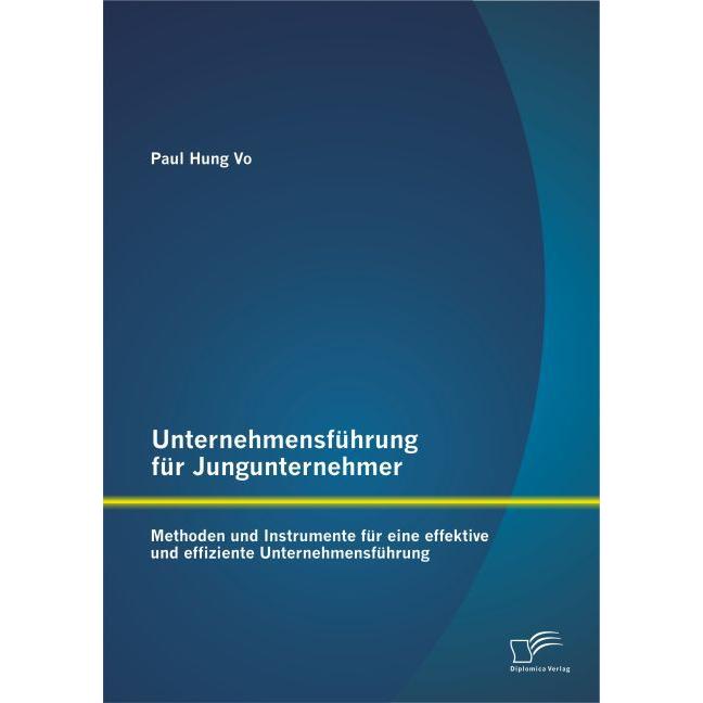 Hung Vo:Unternehmensführung für Jungunt, Fachbücher