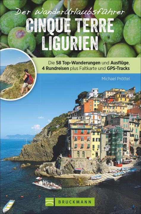 Produktbild Wanderurlaubsführer Cinque Terre Ligurien (Deutsch, Michael Pröttel, 2018)
