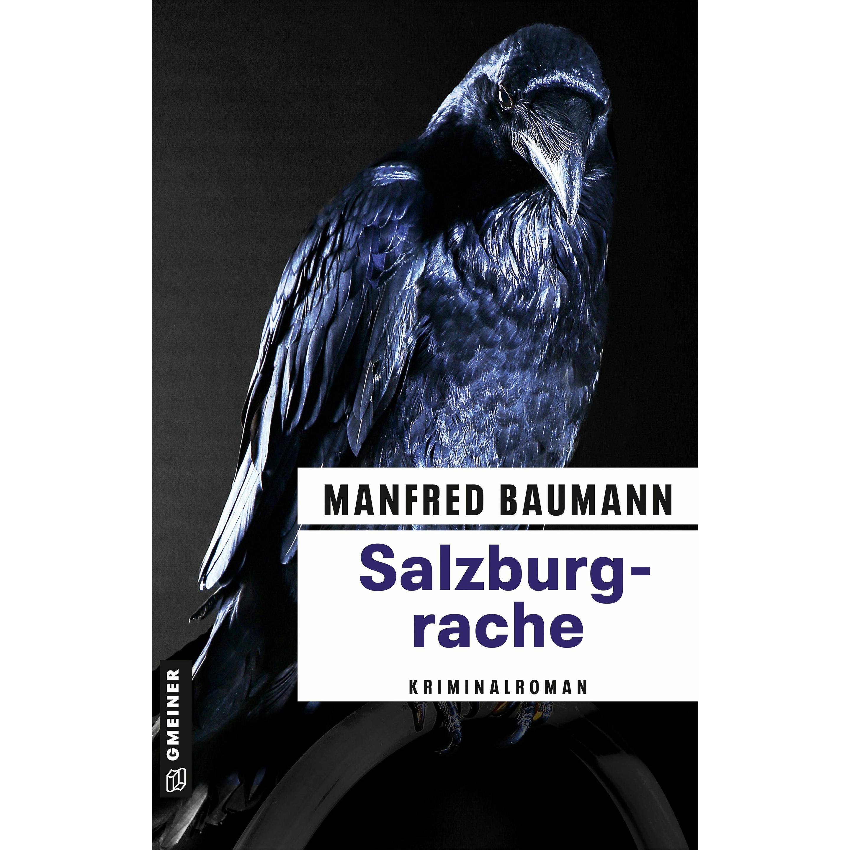 Baumann:Salzburgrache, Belletristik von Manfred Baumann