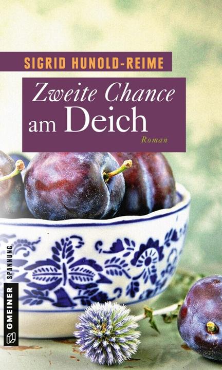 Produktbild Zweite Chance am Deich (Deutsch, Sigrid Hunold-Reime, 2015)