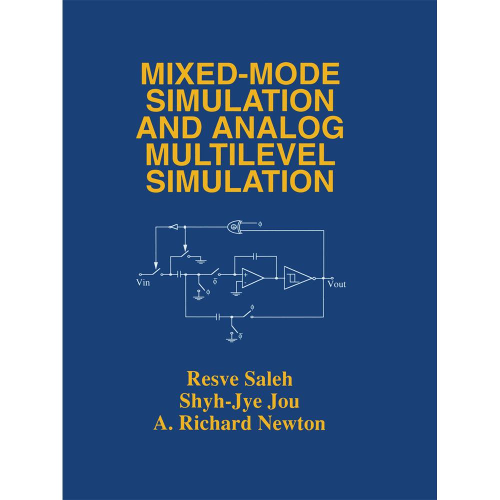 Mixed-Mode Simulation and Analog Multilevel Simulation, Fachbücher