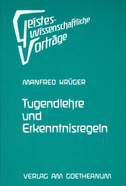 Produktbild Tugendlehre und Erkenntnisregeln (Deutsch, Manfred Krüger, 1987)