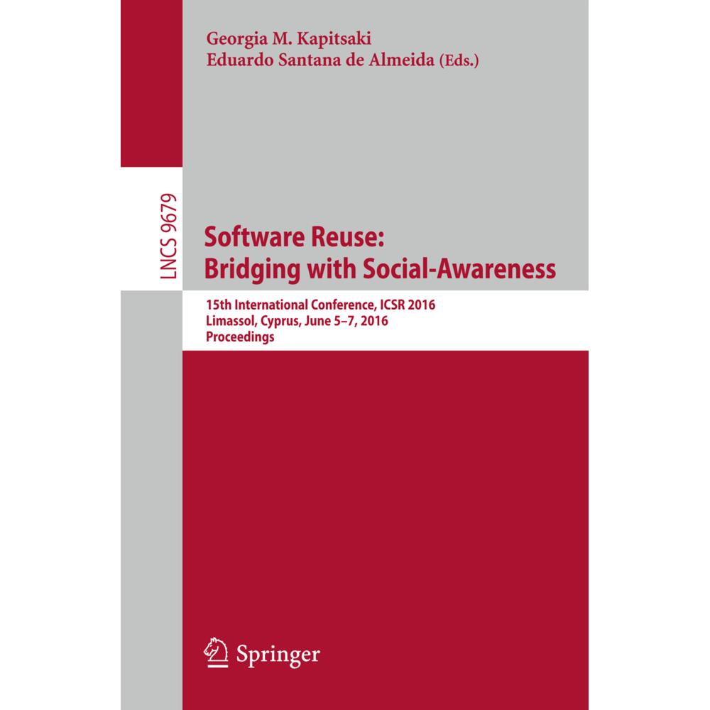 Software Reuse: Bridging with Social-Awareness, Fachbücher von Eduardo Santana De Almeida, Georgia Kapitsaki