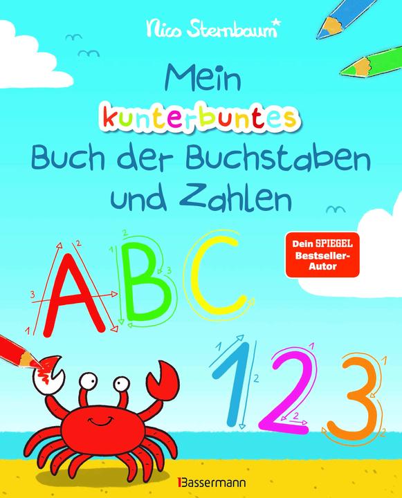 Produktbild Mein kunterbuntes Buch der Buchstaben und Zahlen Spieleris (Deutsch, Nico Sternbaum, 2023)