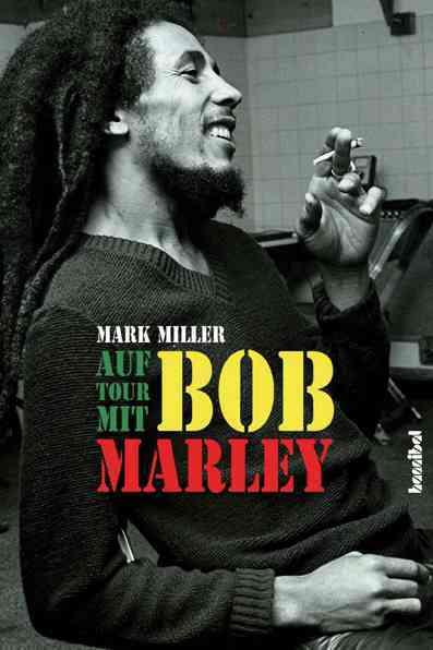 Produktbild Auf Tour mit Bob Marley (Deutsch, 2011)