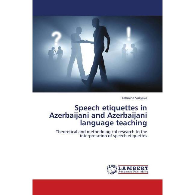 Speech etiquettes in Azerbaijani and Azerbaijani language teaching, Schulbücher von Tahmina Valiyeva