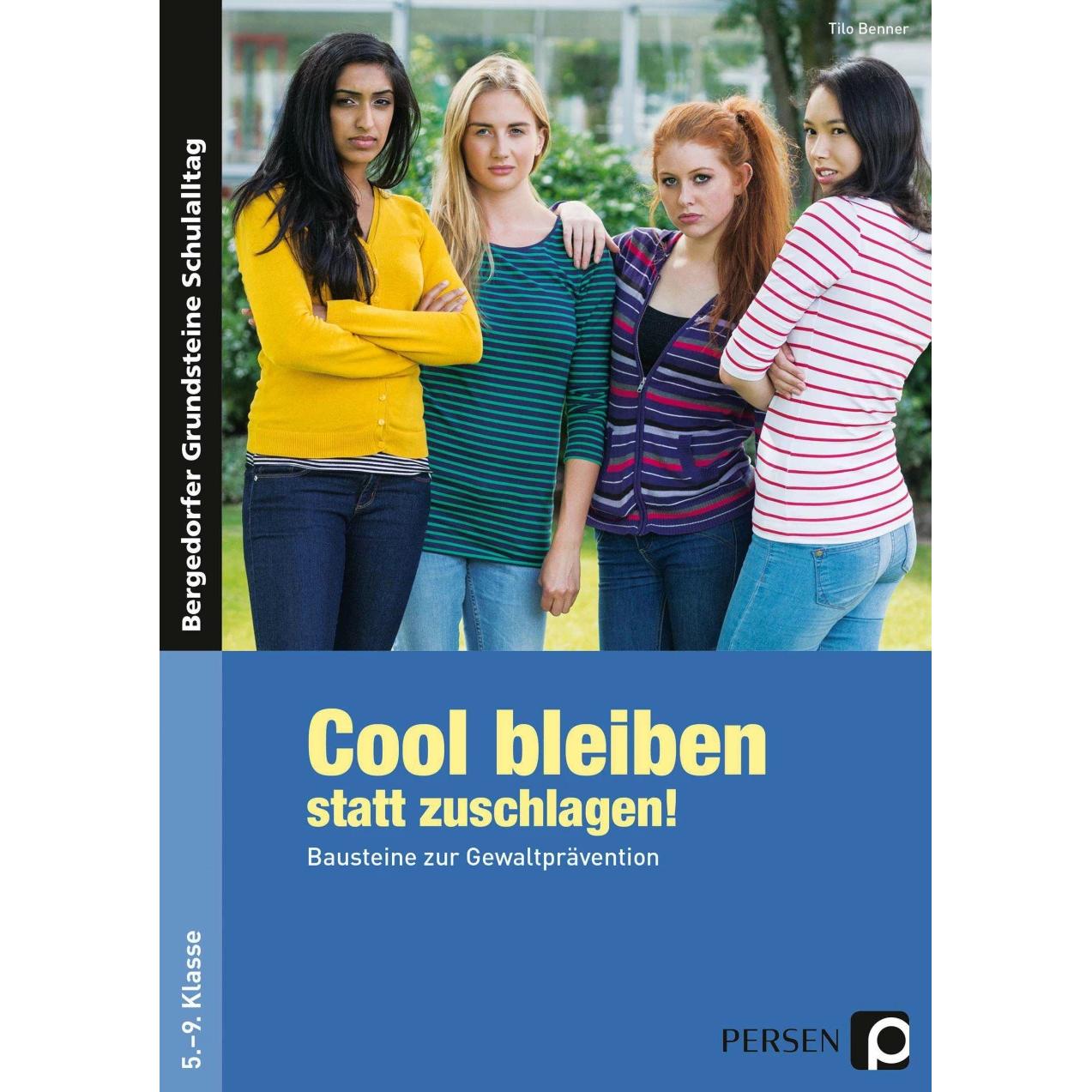 Cool bleiben statt zuschlagen!, Schulbücher von Tilo Benner