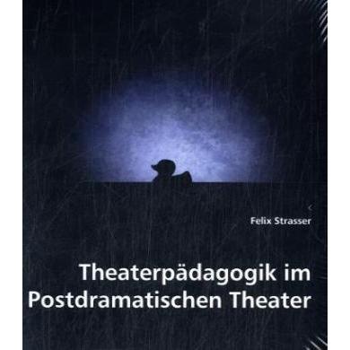 Theaterpädagogik im Postdramatischen Theater, Sachbücher