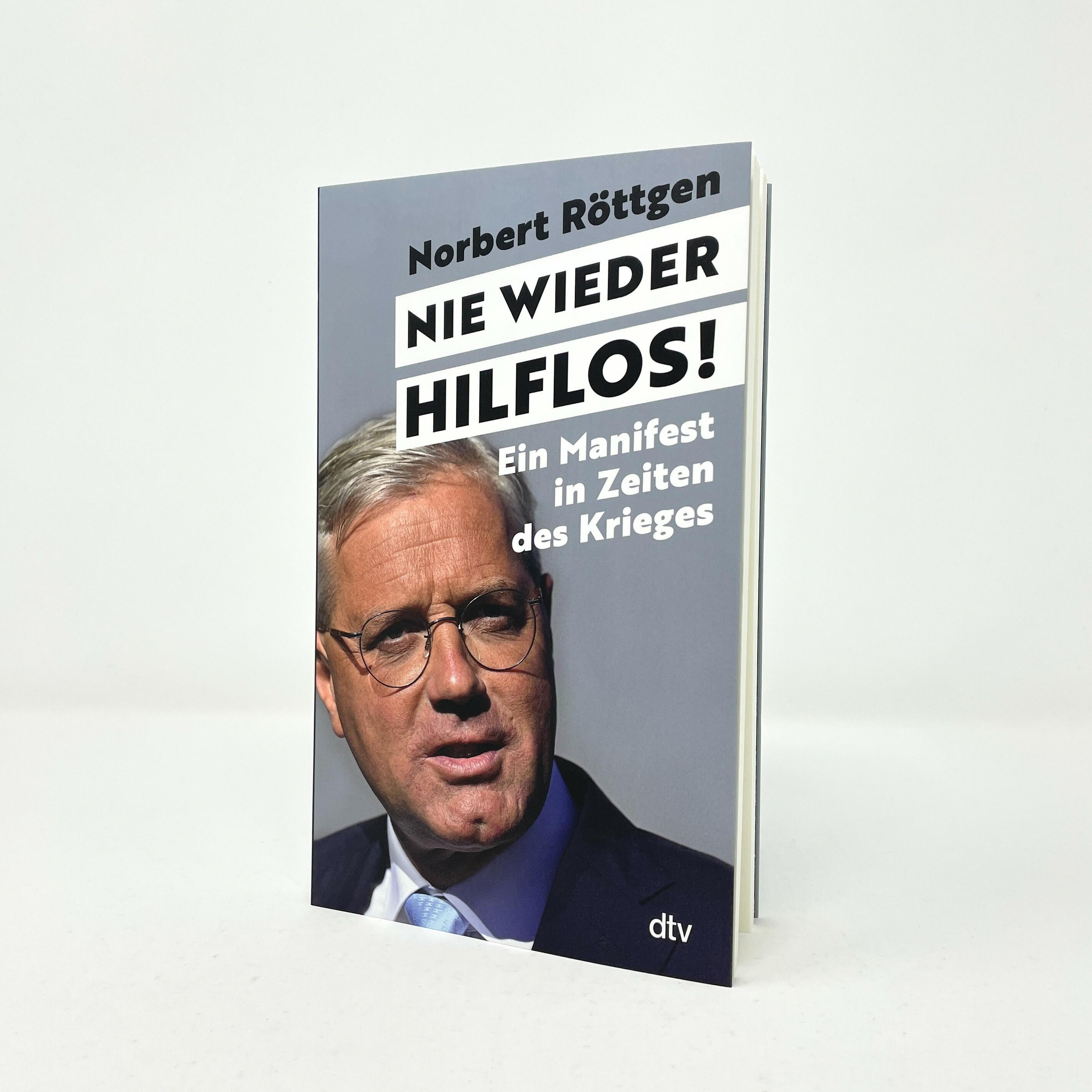 Thumbnail - Nie wieder hilflos!, Fachbücher von Norbert Röttgen