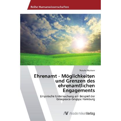 Ehrenamt - Möglichkeiten und Grenzen des ehrenamtlichen Engagements, Fachbücher