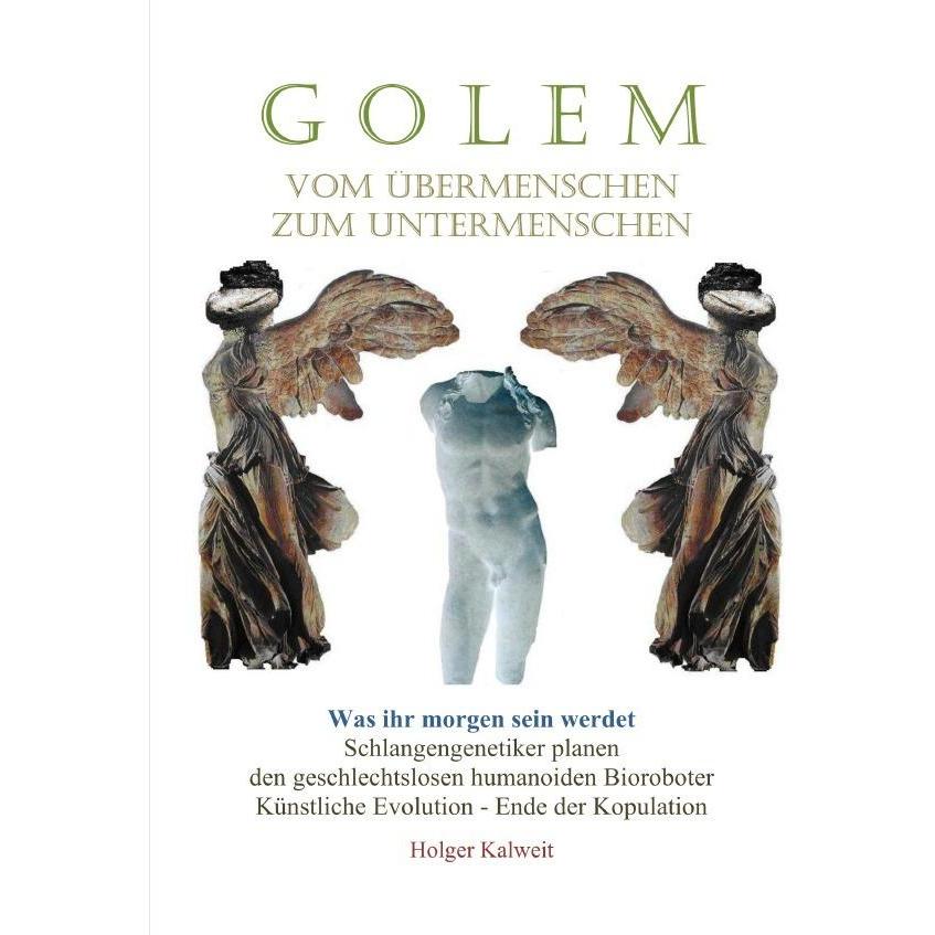 Golem, Ratgeber von Holger Kalweit