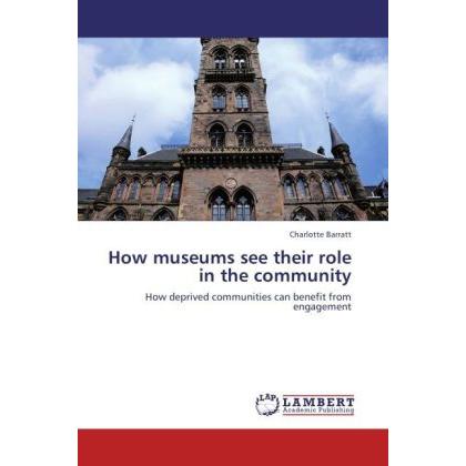 How museums see their role in the community, Fachbücher