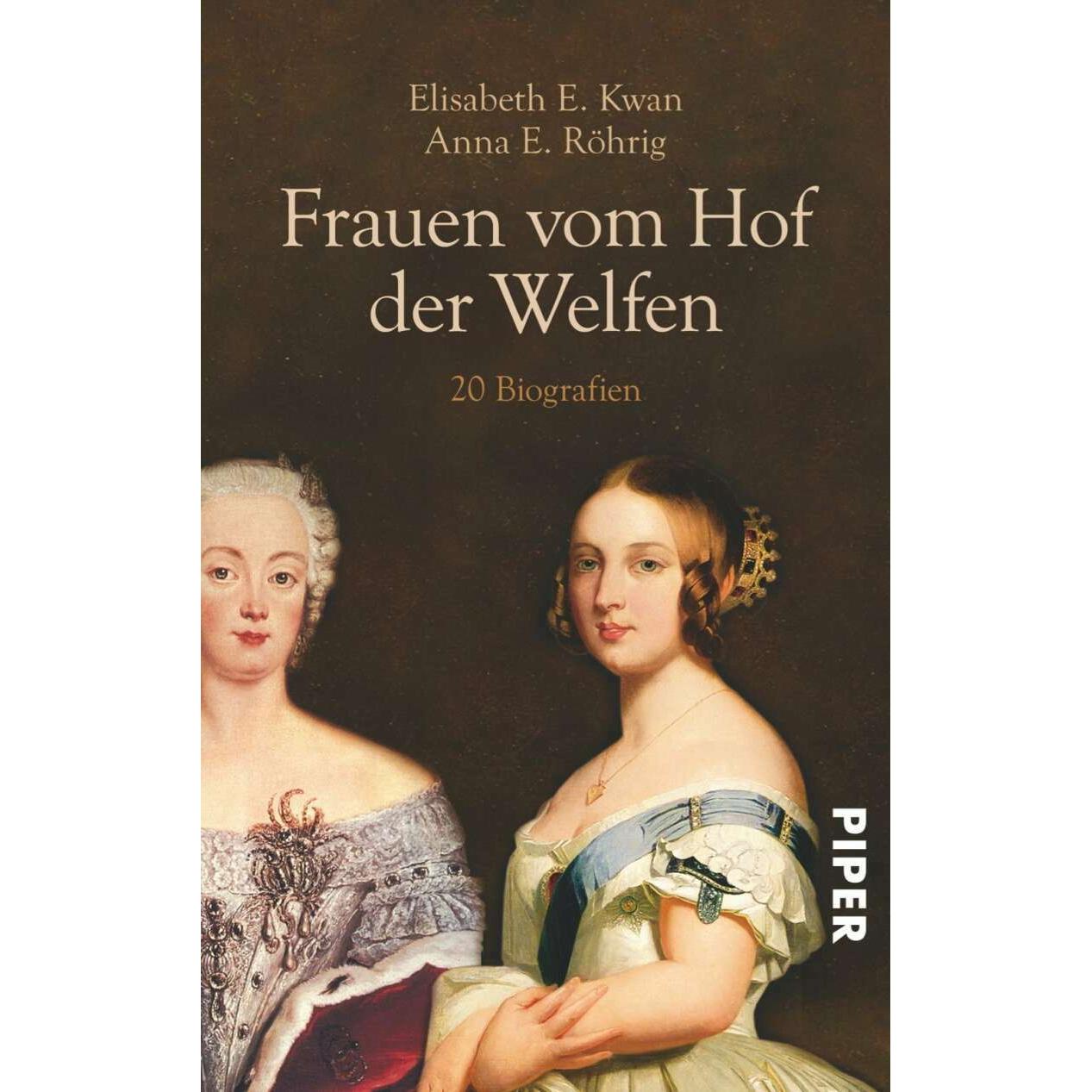 Frauen vom Hof der Welfen, Sachbücher von Elisabeth E. Kwan