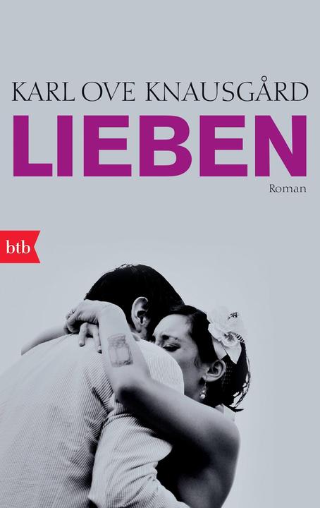 Actual product image Lieben (German, Karl Ove Knausgård, 2013)