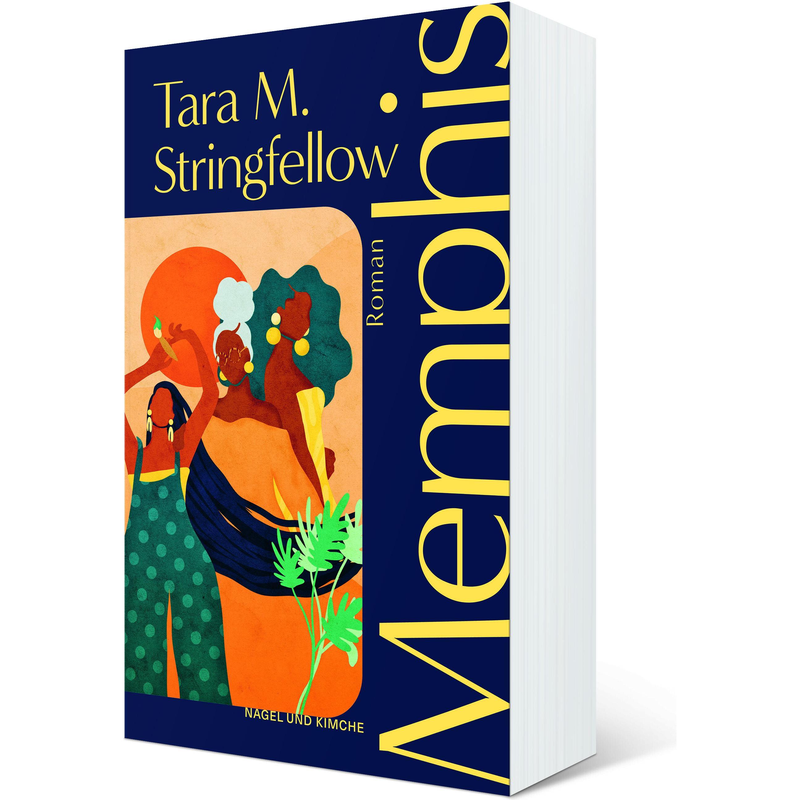 Memphis, Belletristik von Tara M. Stringfellow