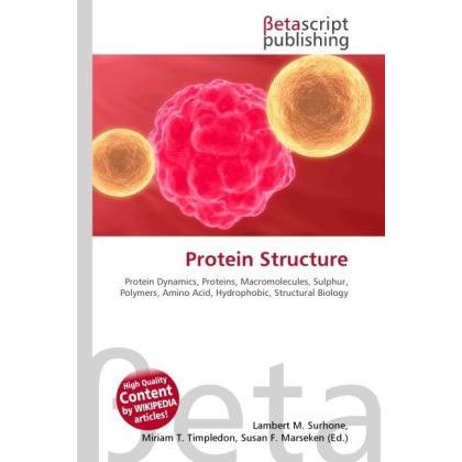 Thumbnail - Protein Structure, Fachbücher von Lambert M. Surhone, Miriam T. Timpledon, Susan F. Marseken