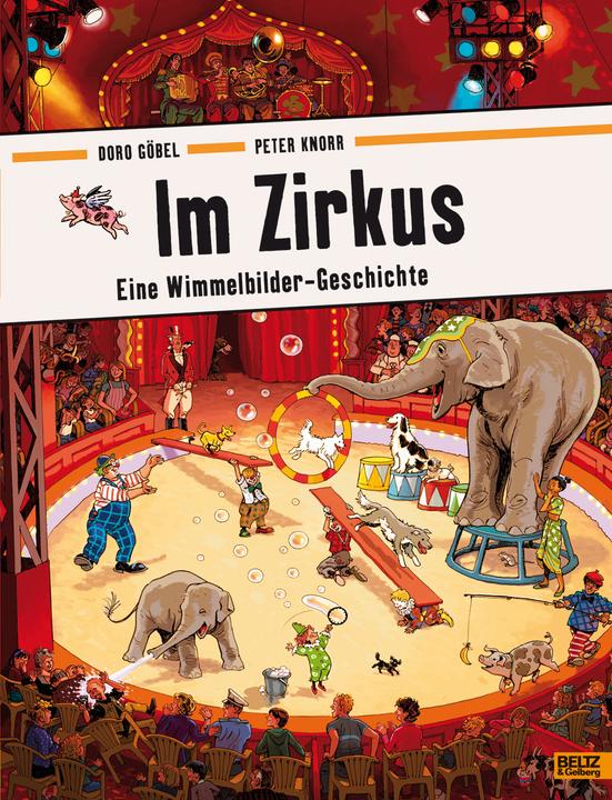 Actual product image Im Zirkus (German, Peter Knorr, Doro Goebel, 2017)