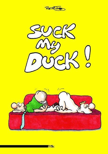 Produktbild Suck My Duck! (Deutsch, Ralf König, 2004)