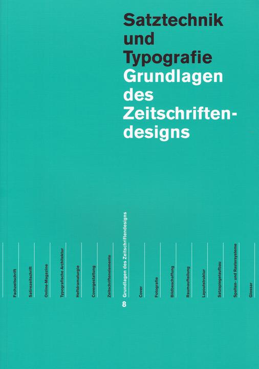 Produktbild Grundlagen des Zeitungs- und Zeitschriftendesigns in 2 Bänden (Deutsch, Richard Frick, 2016)