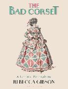 Immagine prodotto The Bad Corset (Inglese, Rebecca Gibson, 2024)