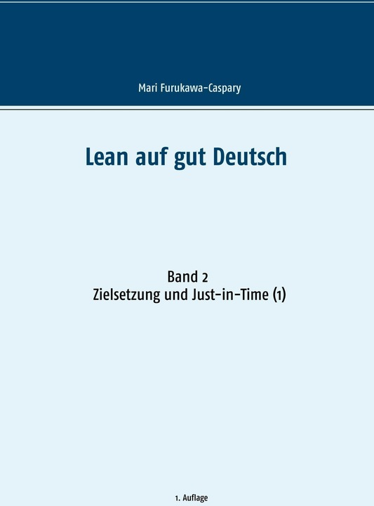Produktbild Lean auf gut Deutsch (Deutsch, Mari Furukawa-Caspary, 2018)