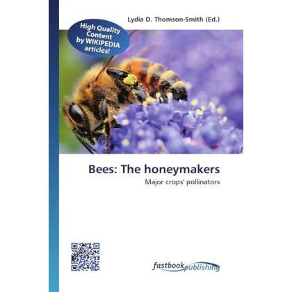 Bees: The honeymakers, Fachbücher