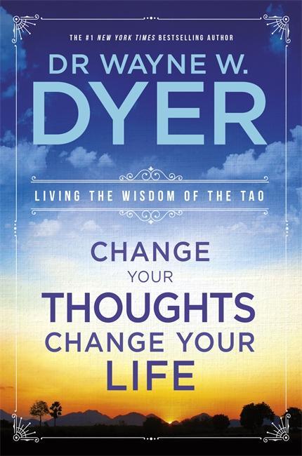 Produktbild Change Your Thoughts, Change Your Life (Englisch, Wayne Dyer, 2007)