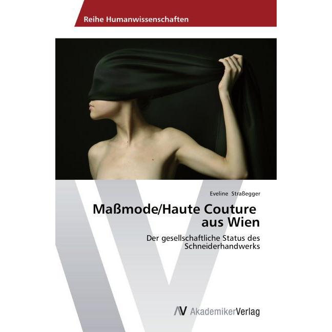 Massmode/Haute Couture aus Wien, Fachbücher